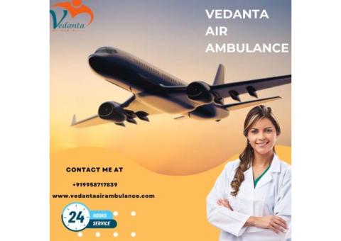 Vedanta Air Ambulance Service in Chennai with Modern Charter Aircraft