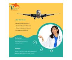 Vedanta Air Ambulance in Dibrugarh with Life-Care Patient Transfer