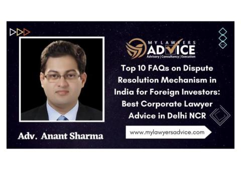 Top 10 FAQs on Dispute Resolution Mechanism