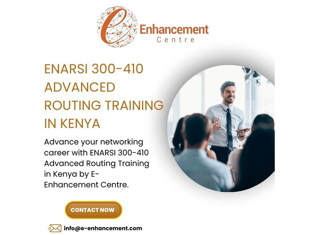 ENARSI 300-410 Advanced Routing Training in Kenya – Learn with Experts