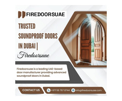 Trusted Soundproof Doors in Dubai | Firedoorsuae
