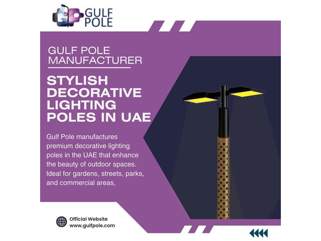 Stylish Decorative Lighting Poles in UAE | Gulf Pole Manufacturer