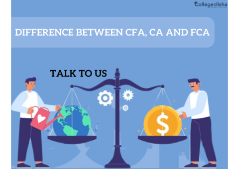 Difference Between CFA, CA and FCA