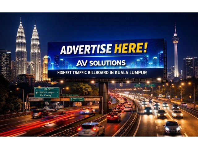 Advertise on the Highest Traffic Billboard in Kuala Lumpur Today