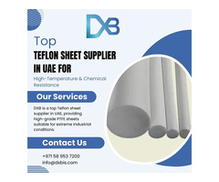 Top Teflon Sheet Supplier in UAE