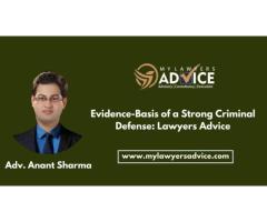 Evidence-Basis of a Strong Criminal Defense | Criminal