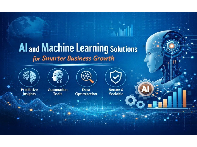 AI and Machine Learning Solutions for Smarter Business Growth
