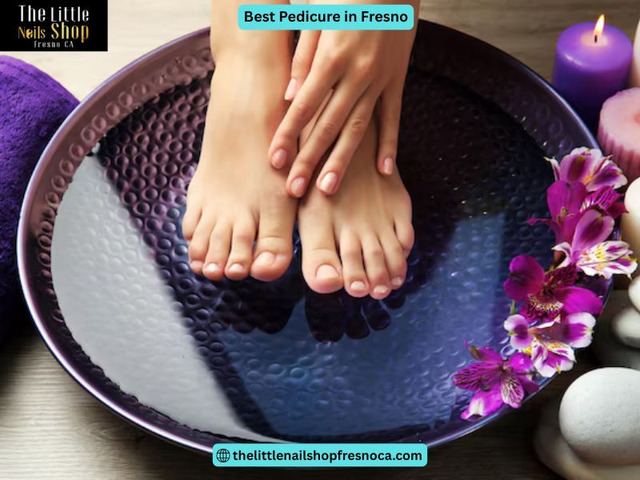 Where Can You Experience the Best Pedicure in Fresno?