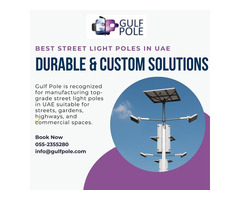 Best Street Light Poles in UAE – Durable & Custom Solutions