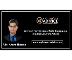 Laws on Prevention of Gold Smuggling in India