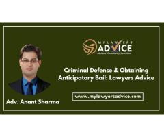 Criminal Defense & Obtaining Anticipatory Bail