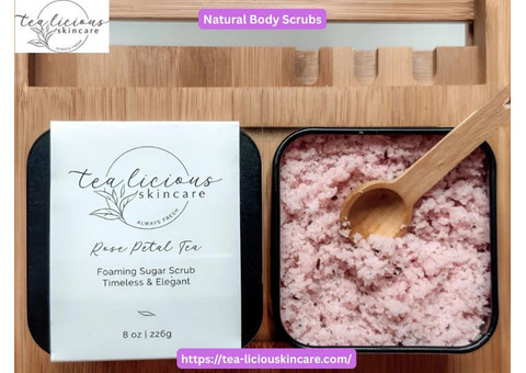 Why Are Natural Body Scrubs Essential for Skin?