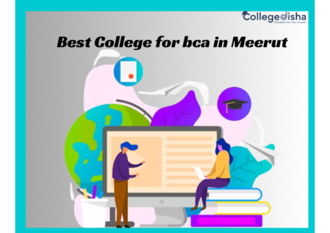 Best College for bca in Meerut