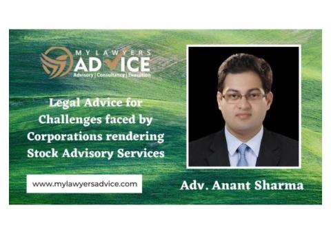 Legal Advice for Challenges faced by Corporations rendering