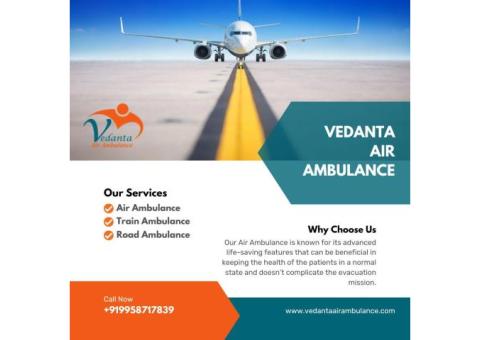 Book Vedanta Air Ambulance in Guwahati with Superb Medical Treatment