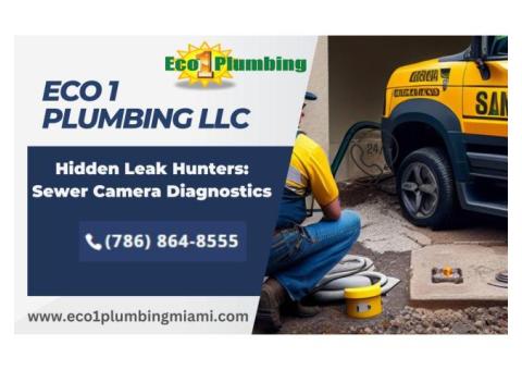 Hidden Leak Hunters: Sewer Camera Diagnostics