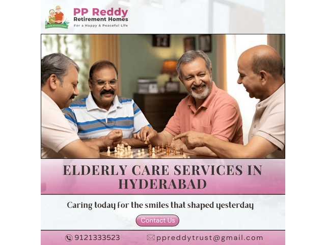 Elderly Care Services In Hyderabad | PP Reddy Retirement Homes