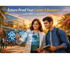 Future-Proof Your Career & Business with MH Cognition