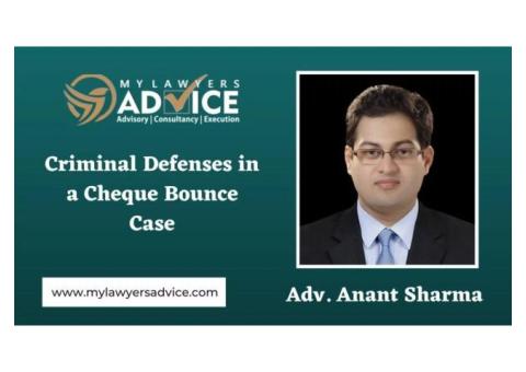 Criminal Defenses in a Cheque Bounce Case