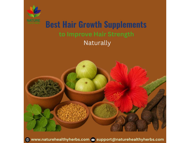 Best Hair Growth Supplements to Improve Hair Strength Naturally