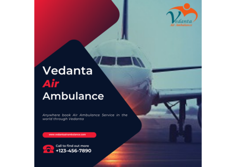Obtain Transportation Through Vedanta Air Ambulance in Kathmandu