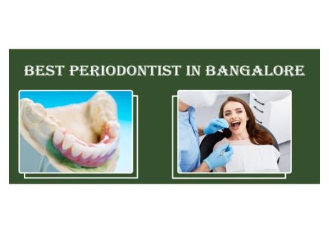 Best Periodontist in Bangalore | Periodontist in Bangalore