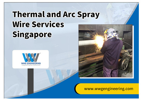 Thermal and Arc Spray Wire Services Singapore