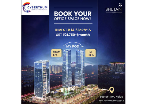 Bhutani  Cyberthum ,  Office Space  in Sector 140A ,Noida