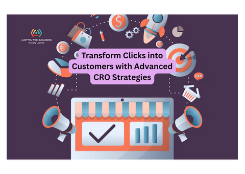 Transform Clicks into Customers with Advanced CRO Strategies
