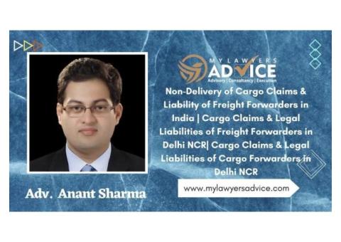 Cargo Claims & Legal Liabilities of Cargo Forwarders in Delhi NCR