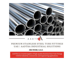 Premium Stainless Steel Tube Fittings UAE | AADTRA