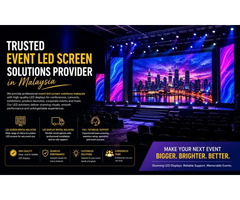 Trusted Event LED Screen Solutions Provider in Malaysia