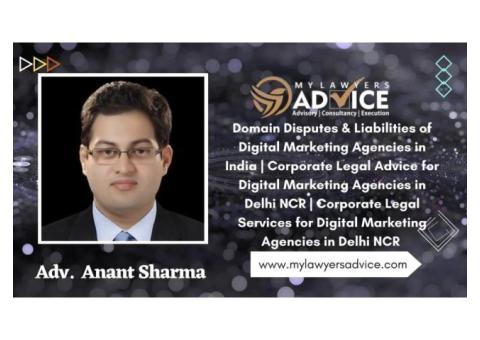 Domain Disputes and Liabilities of Digital Marketing Agencies in India
