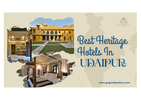 Elegant Best Heritage Hotels In Udaipur Experience