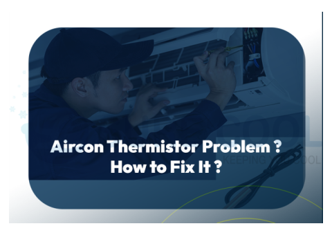 Aircon Thermistor Problem