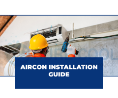 Aircon Installation Guide