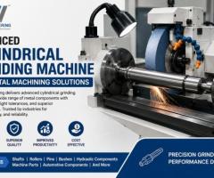 Advanced Cylindrical Grinding Machine for Metal Machining