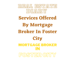 Mortgage Broker In Foster City