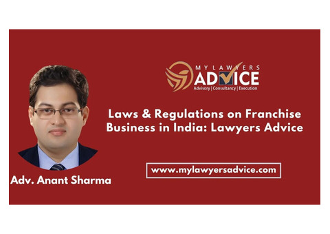 Laws & Regulations on Franchise Business in India