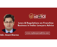 Laws & Regulations on Franchise Business in India