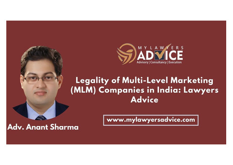Legality of Multi-Level Marketing (MLM) Companies in India