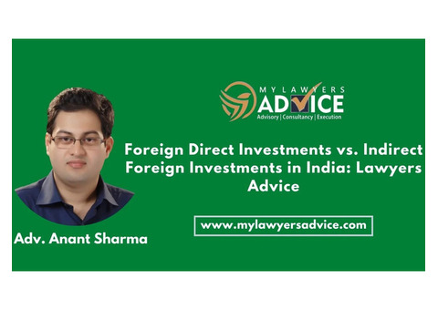 Foreign Direct Investments vs. Indirect Foreign Investments in India