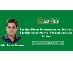 Foreign Direct Investments vs. Indirect Foreign Investments in India