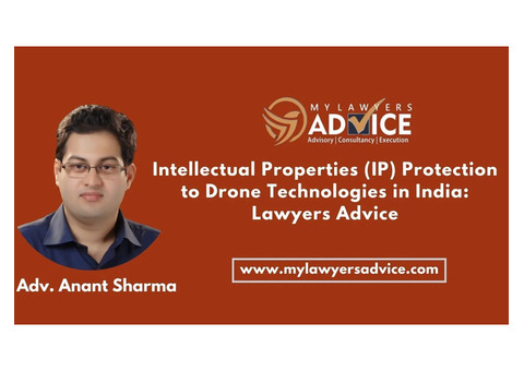 Intellectual Properties (IP) Protection to Drone Technologies in India