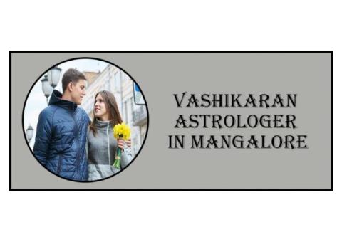 Vashikaran Astrologer in Mangalore | Vashikaran Specialist