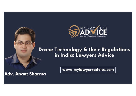 Drone Technology & their Regulations in India