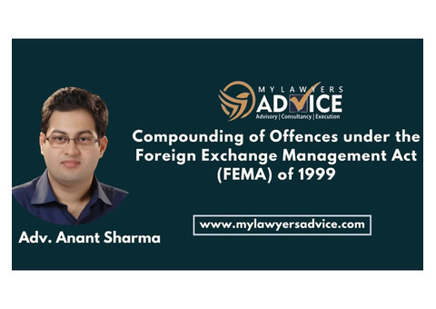 Legal Advice on FEMA Case in India