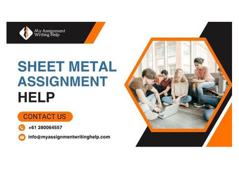 Reliable Sheet Metal Assignment Help for College Students