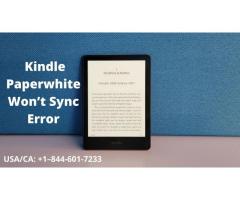 Kindle Paperwhite Won't Sync Error | Call +1–844-601-7233